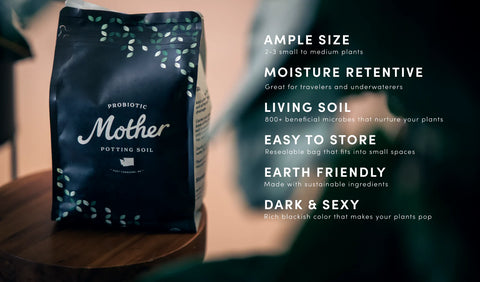 Mother Probiotic Soil