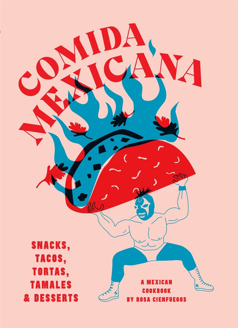 Comida Mexicana Cookbook